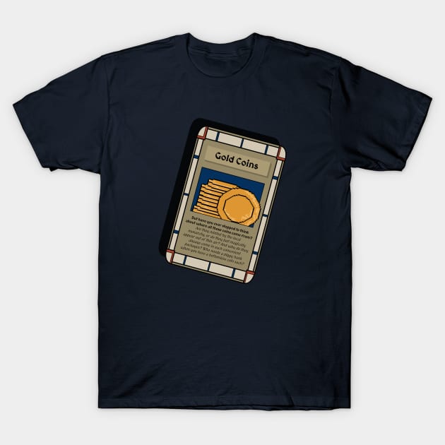 Gold Coin Trading Card - Role Playing Game T-Shirt by Fun Funky Designs